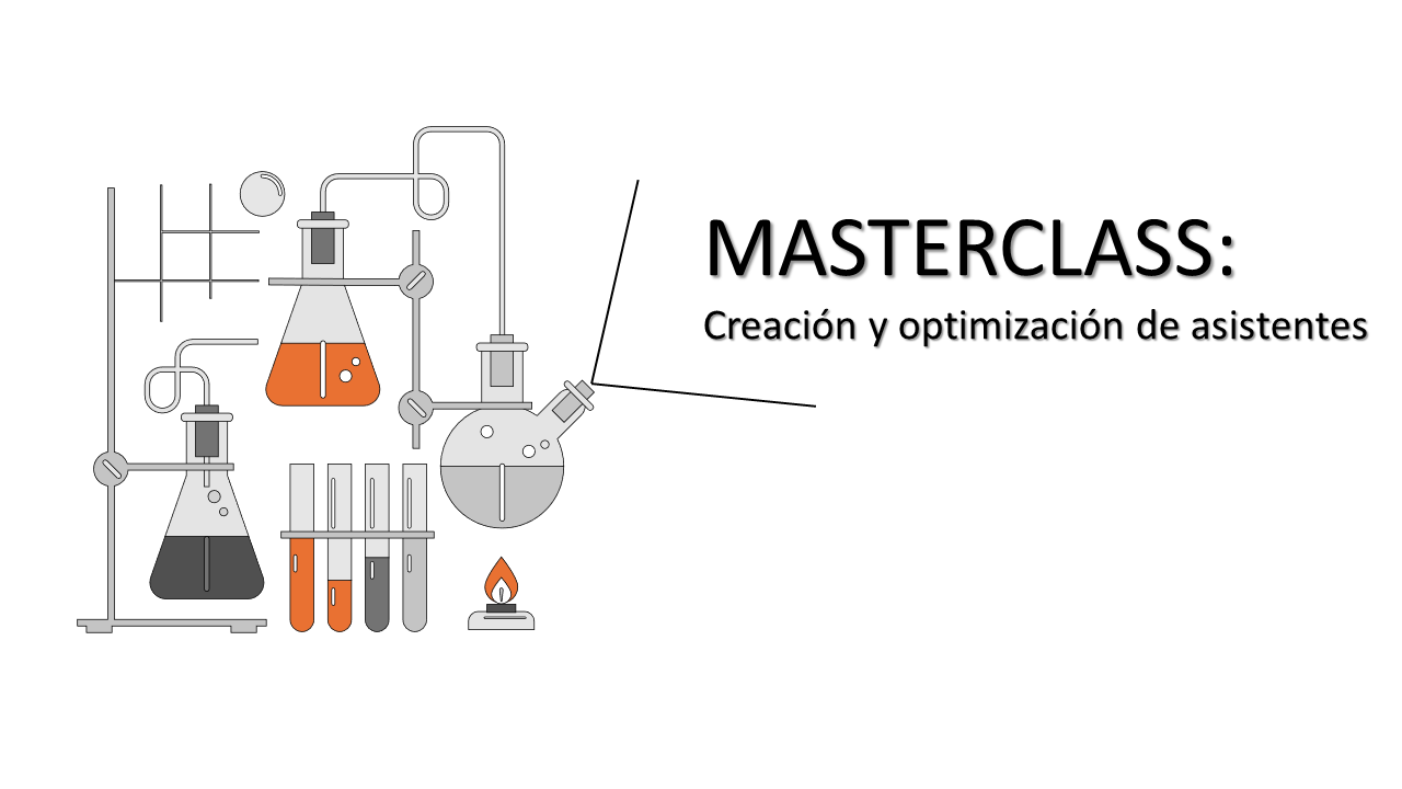 Creación y optimización de asistentes