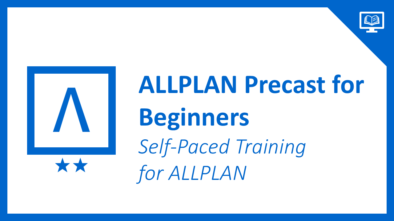 ALLPLAN Precast for Beginners